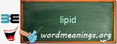 WordMeaning blackboard for lipid